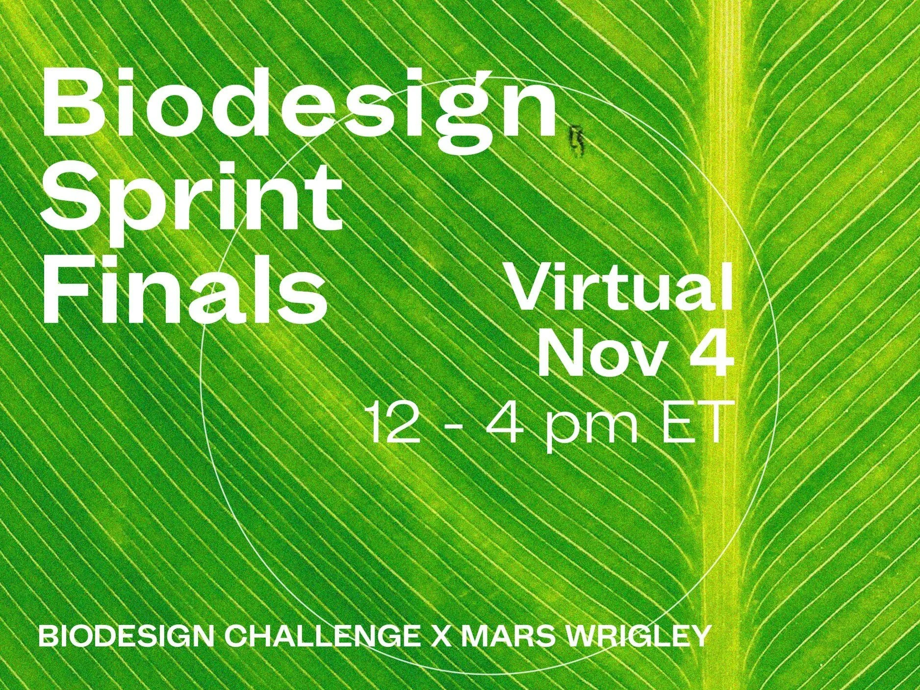 Biodesign Challenge and Mars Wrigley Select Winners of Biodesign Sprint, Nov. 3-4