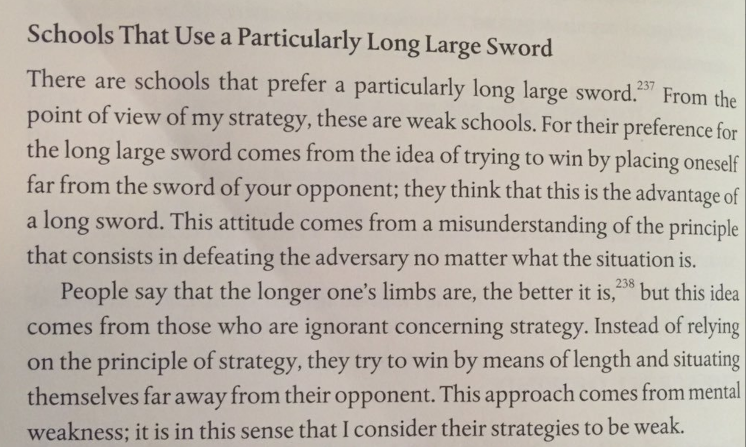 Excerpt from the Book of Five Rings where Musashi informs us that Long Large Swords are for the weak. Will ‘How to Win Friends and Influence People’ someday look like this paragraph?