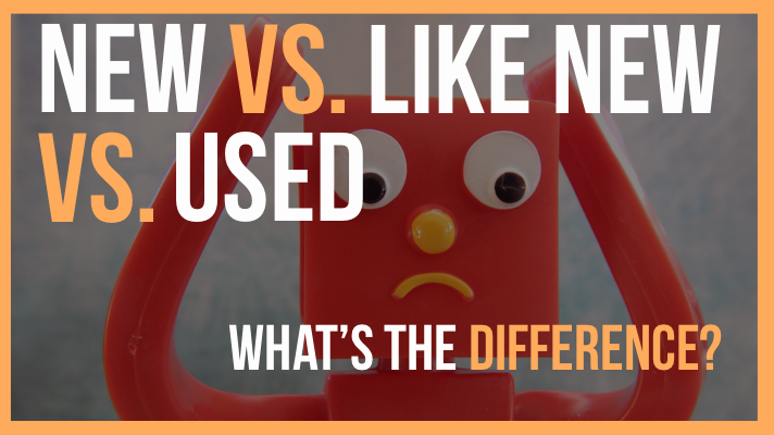 Brand New, Like New, and Used: What's the Difference? — Pocket Pawn