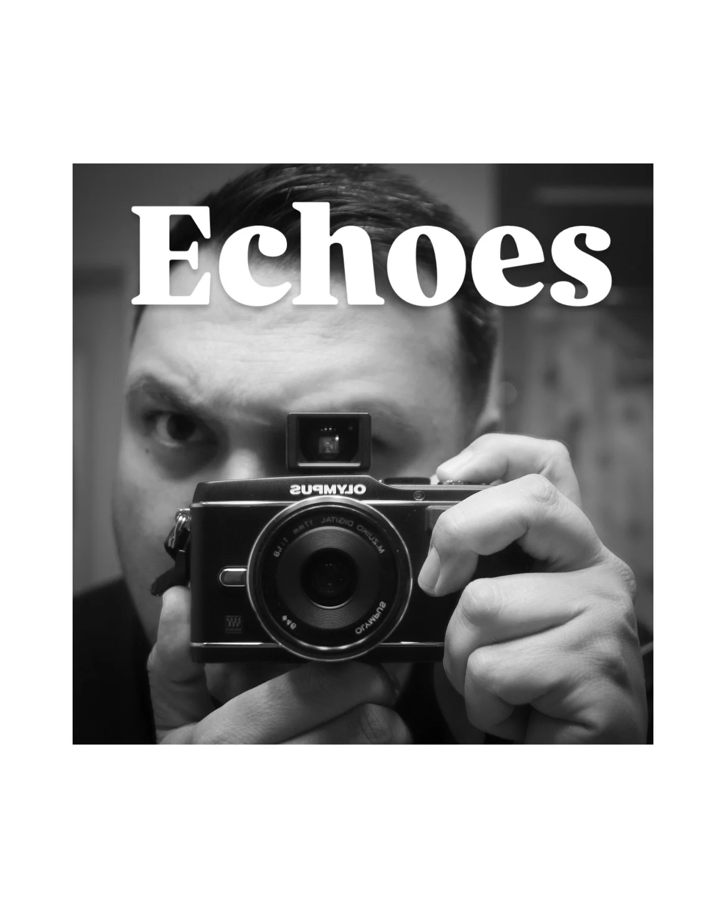 Echoes into eternity