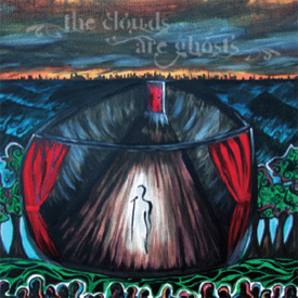 The Clouds Are Ghosts - s/t ( 2009 )