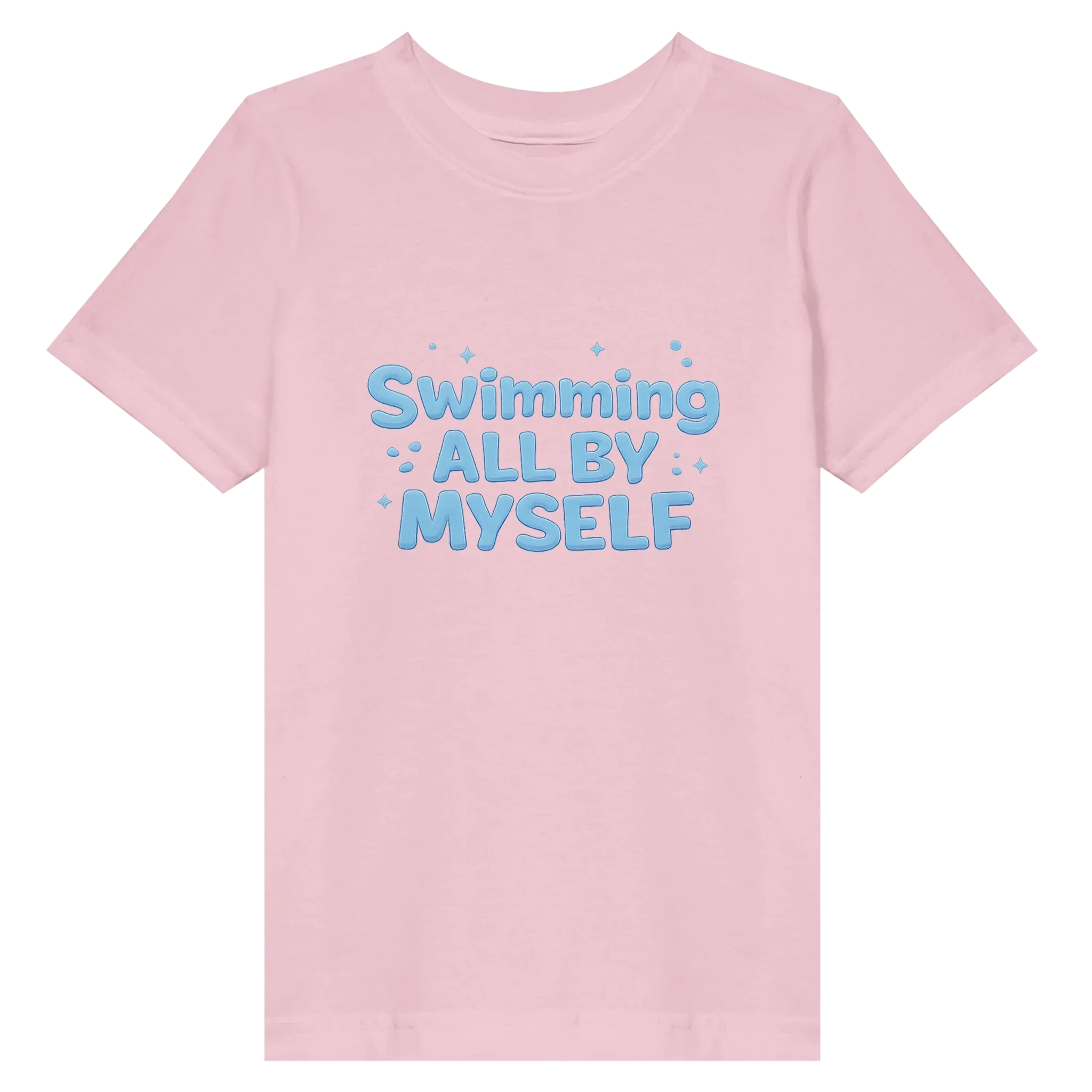 Swimming All By Myself - Toddler T-Shirt