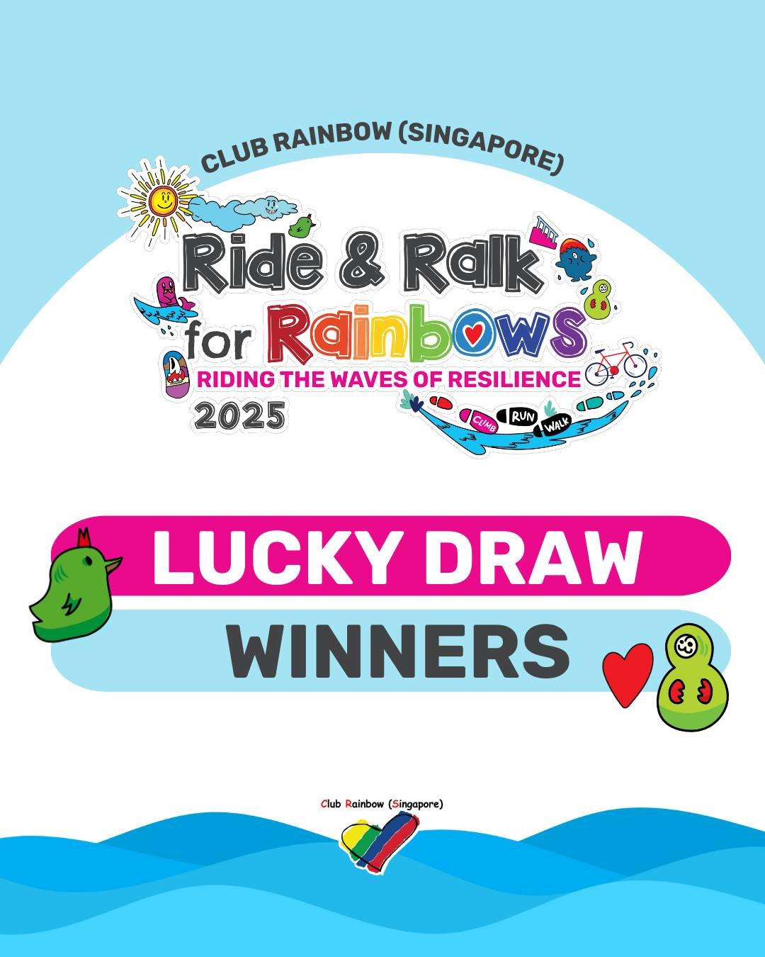 🎉 RIDE &amp; RALK FOR RAINBOWS 2025: Lucky Draw Winners Announced! 🌈

A huge congratulations to all our lucky draw winners from Ride &amp; Ralk for Rainbows 2025! Your dedication and compassion helped make this year&rsquo;s event truly meaningful, 