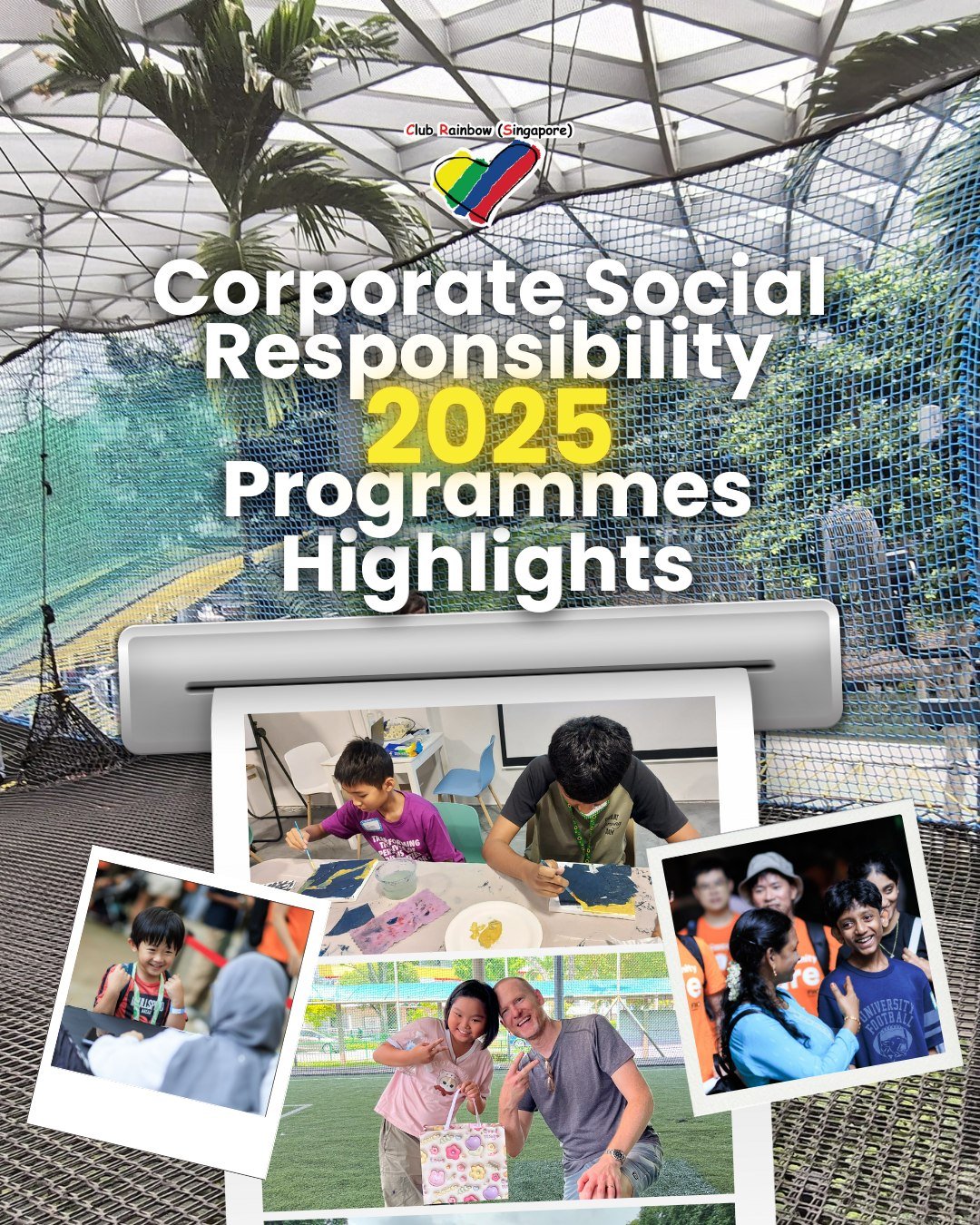 🌈✨ Corporate Social Responsibility (CSR) 2025 Programmes Highlights ✨🌈

As we look back on 2025, we&rsquo;re incredibly grateful for the corporate partners and volunteers who journeyed with us to create meaningful moments for our children and famil