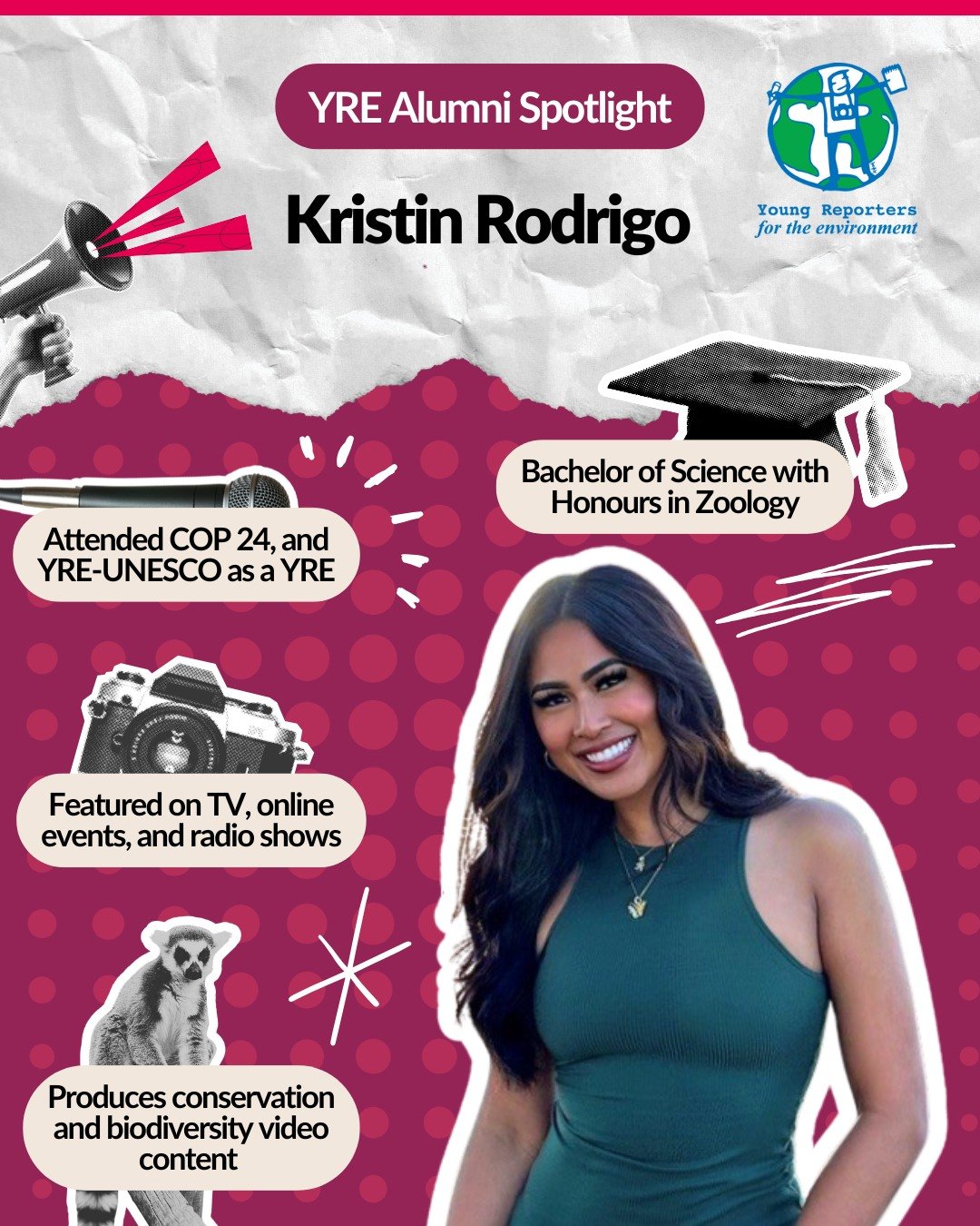 🎤YRE Alumni Spotlight: Kristin Rodrigo (@thesassyzoologist)🎤

Kristin joined Young Reporters for the Environment back in 2014, and took part in numerous events such as the YRE&ndash;UNESCO Youth Forum in Portugal, @cop24.katowice , and La Nuit des 