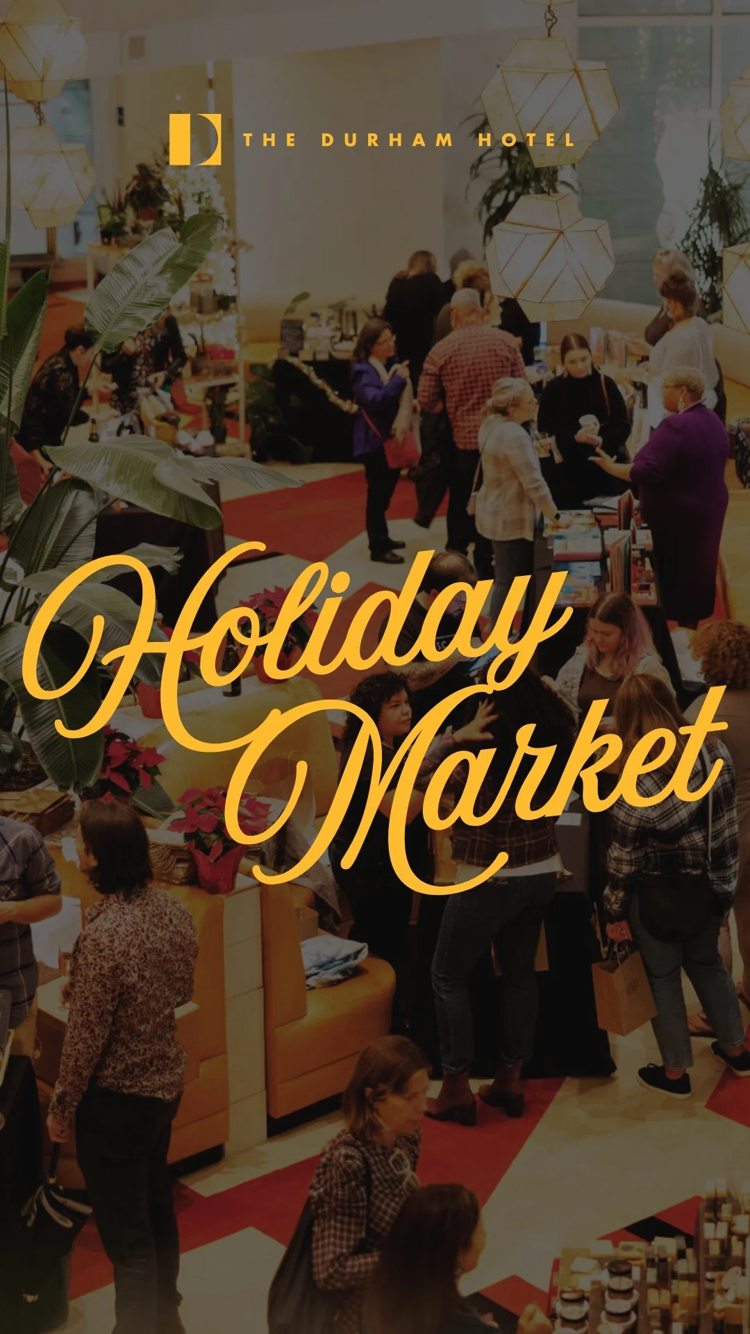 Holiday Market at the Durham Hotel   