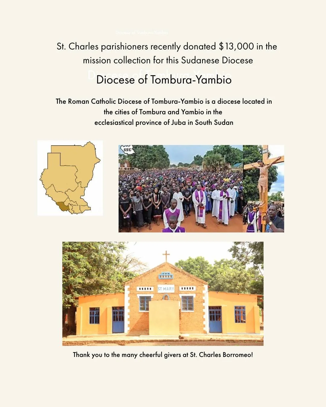 Parishioners at St. Charles Borromeo - through prayers and donations - are a true blessing to the people of the Diocese of Tombura-Yambio.