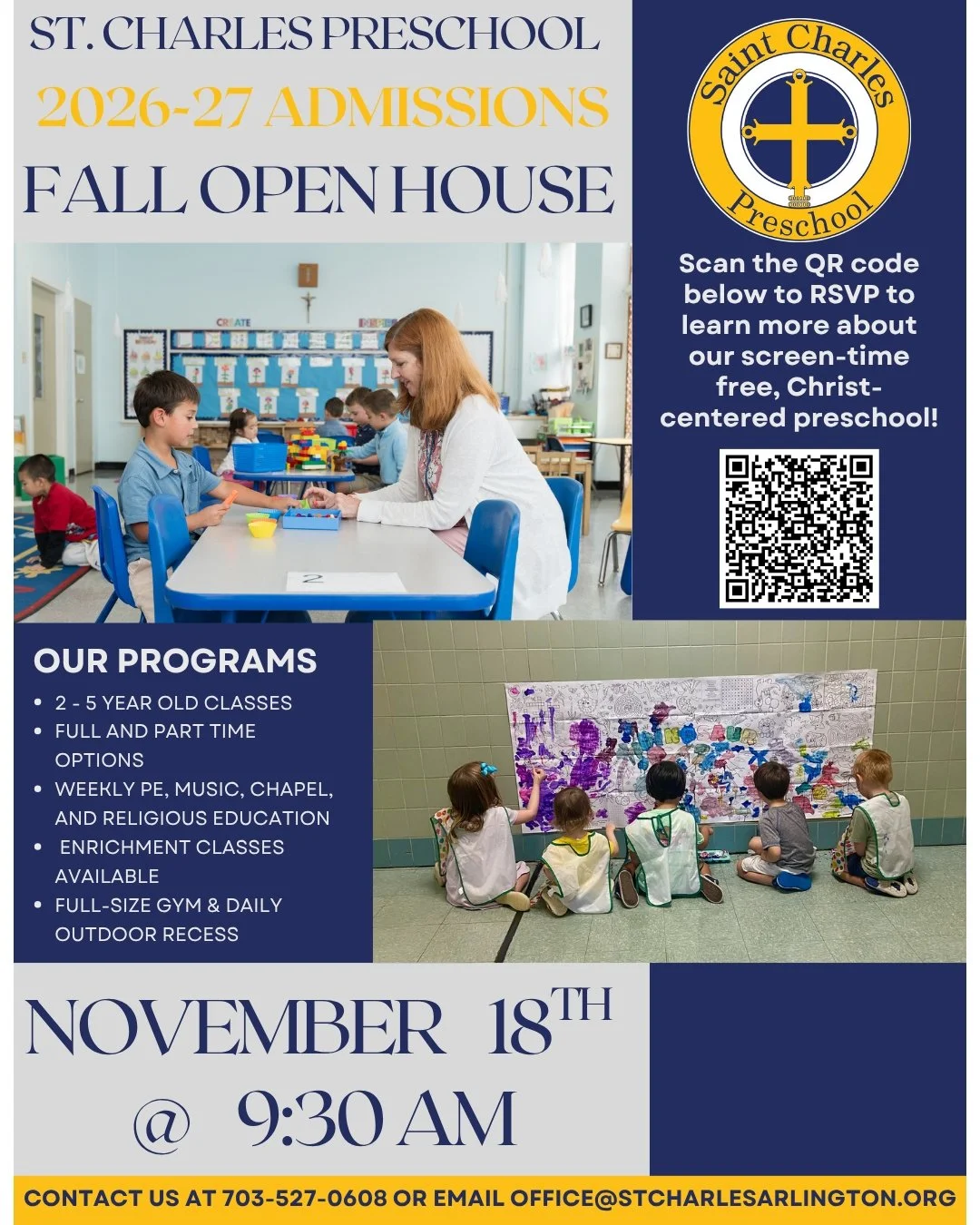 Join us in our Preschool Fall Open House on November 18th at 9:30am

To RSVP go to https://www.stcharlesarlington.org/
RSVP link is located at the bottom of the front page or scan the QR code in this image