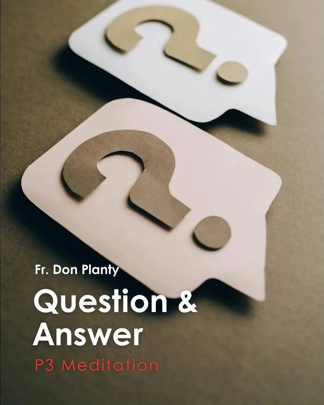 Join us for tonight's P3 Meditation given by Father Don Planty: &ldquo;Question &amp; Answer&rdquo;

P3: Prayer, Penance, and Pub, which is a weekly time of Exposition of the Most Blessed Sacrament with Confession available followed by young adult pu