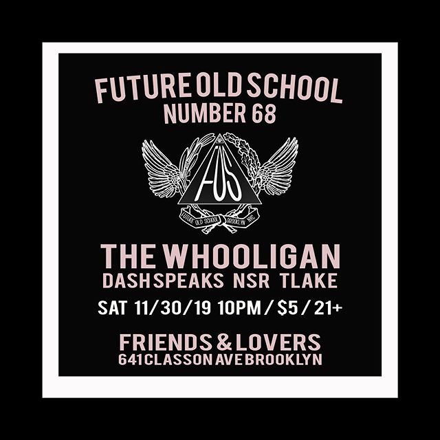 #futureoldschool tonight at @friendsandloversbk.  Less go.