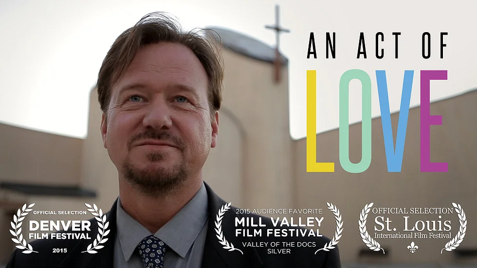 Film: "An Act of Love" & Dialogue w/Rev. Frank Schaefer