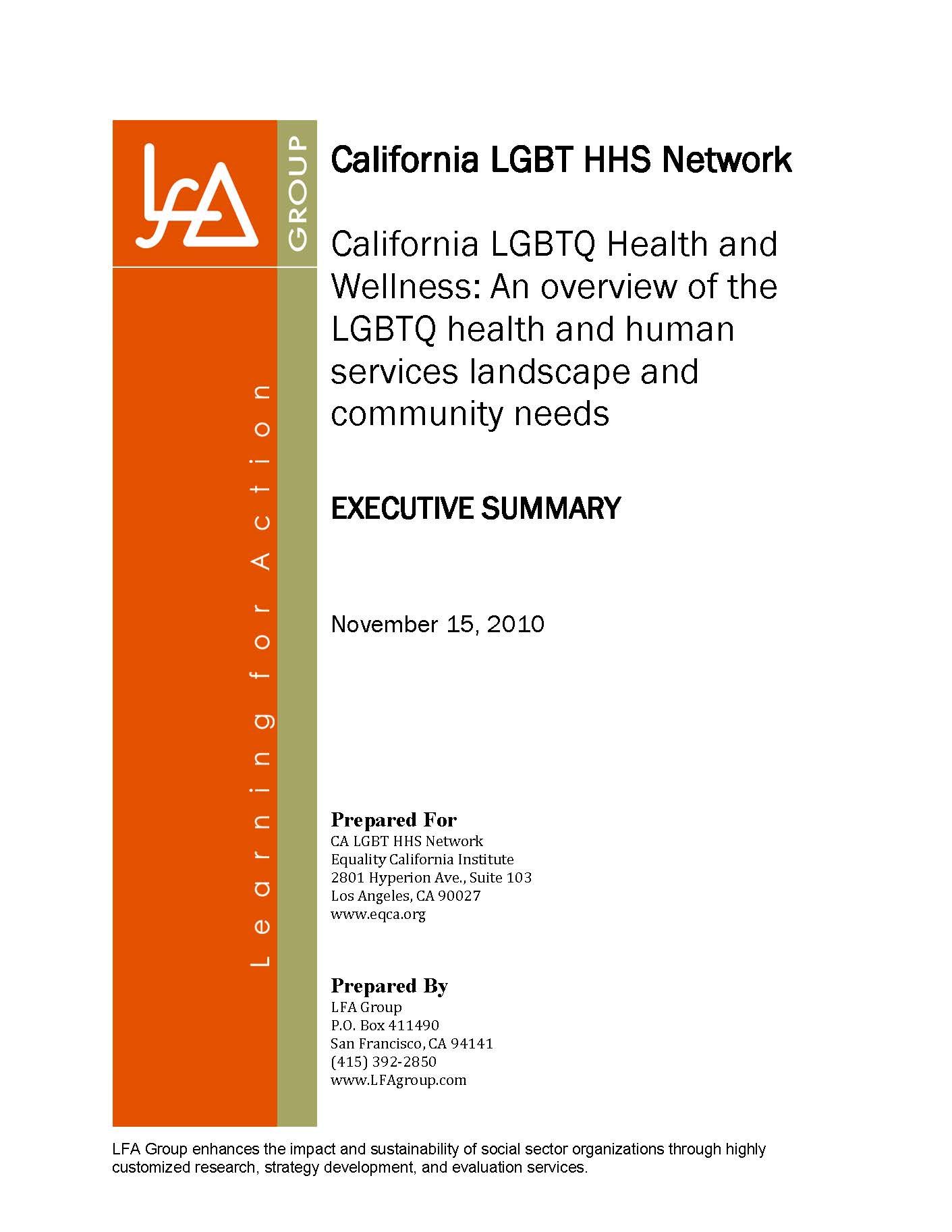California LGBTQ Health and Wellness: An Overview of the LGBTQ Health and Human Services Landscape and Community Needs