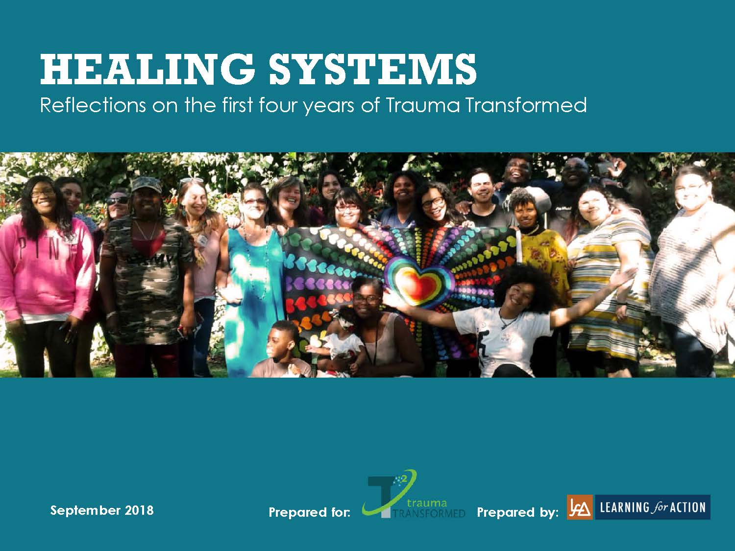 Healing Systems: Reflections on the First Four Years of Trauma Transformed