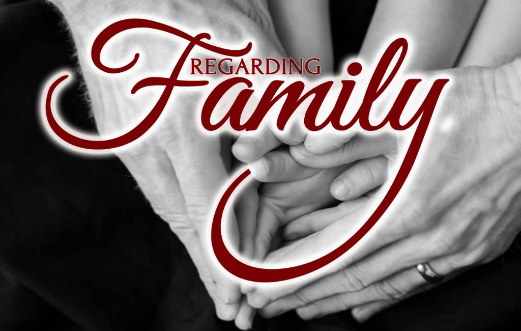Regarding Family