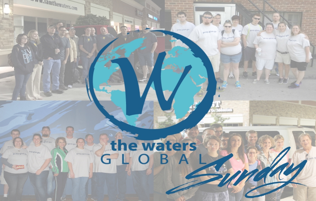 The Waters Global Sunday