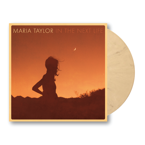 Maria Taylor “In The Next Life”