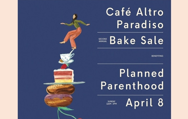 Cafe Altro Paradiso bake sale for Planned Parenthood