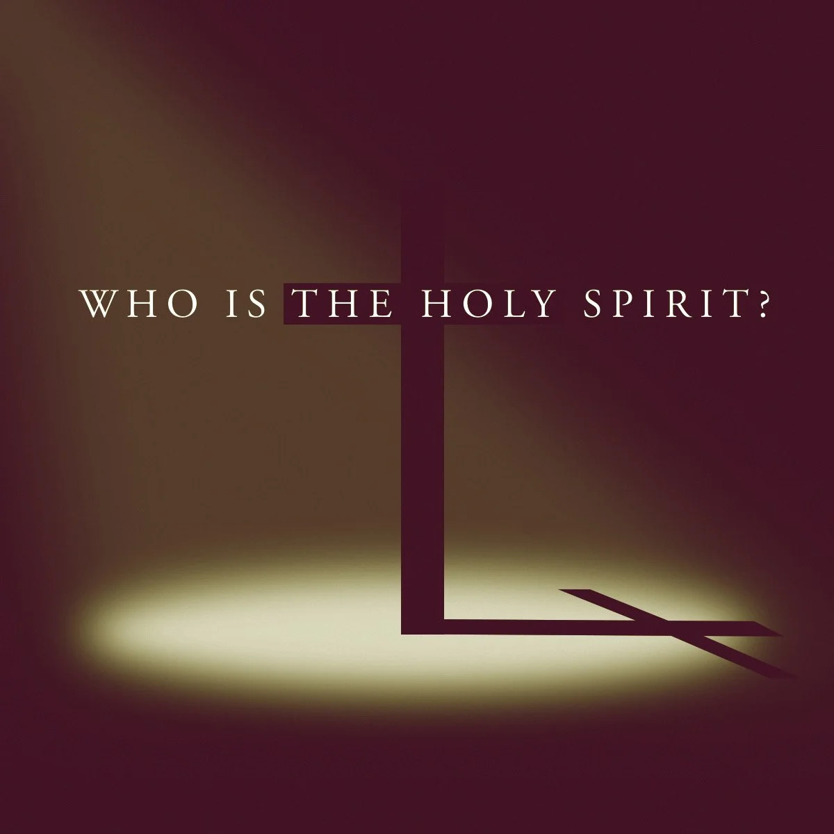 Who Is The Holy Spirit? - "The Indwelling Spirit"