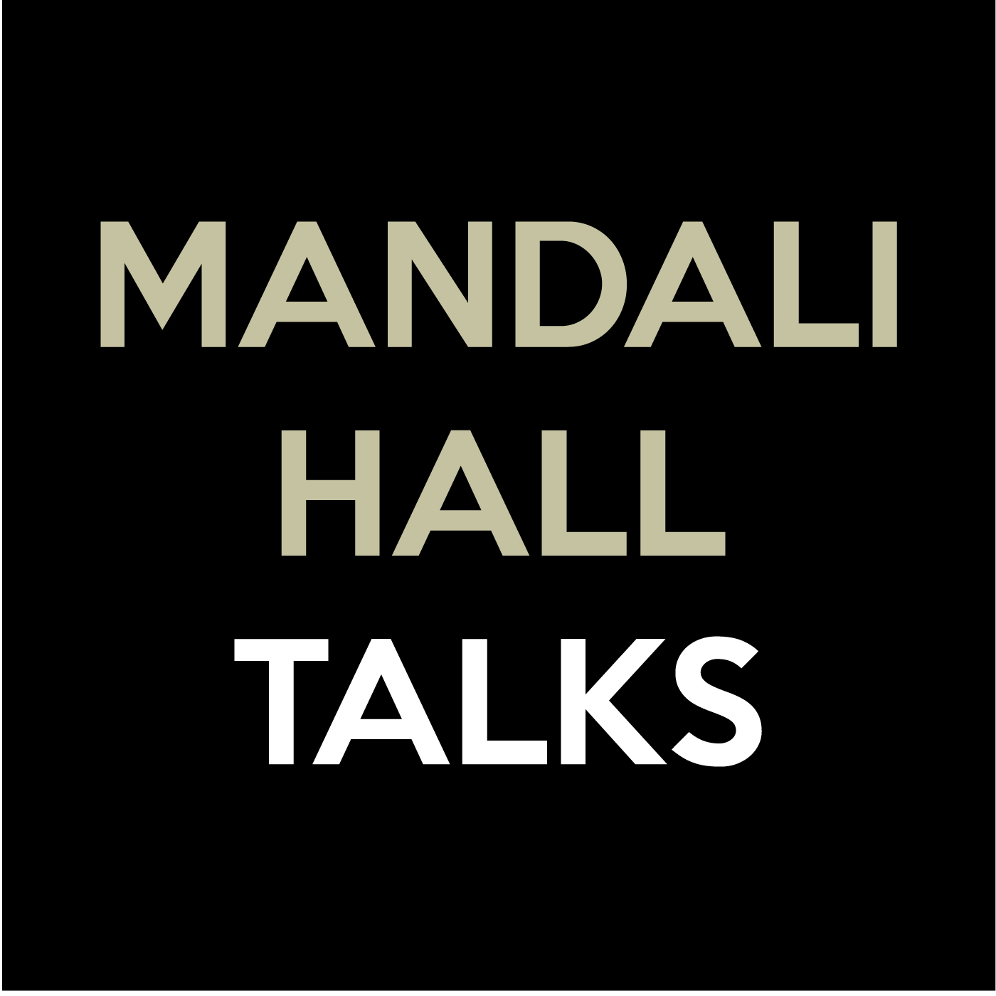 Podcasting -  Mandali Hall Talks
