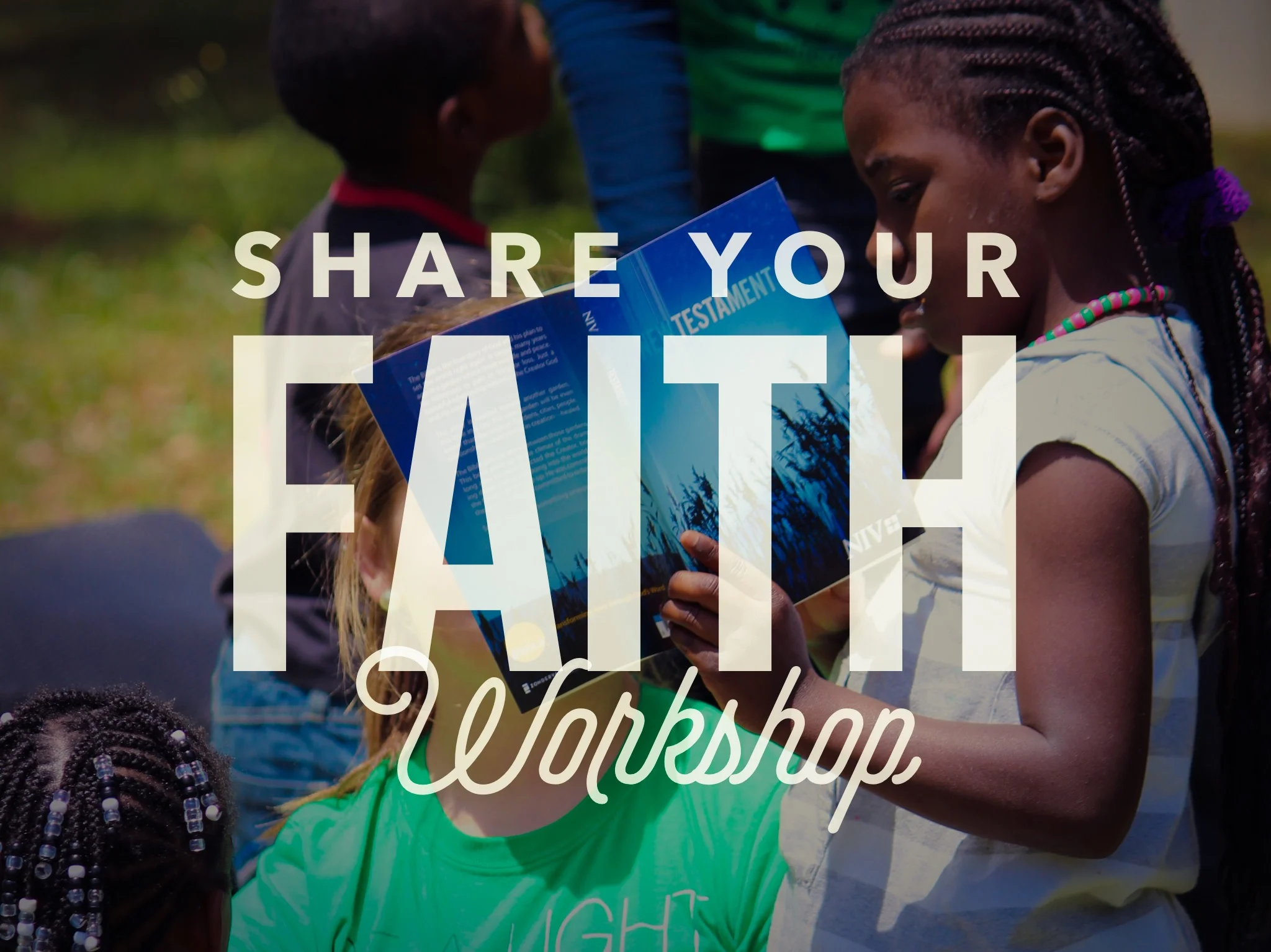 Share Your Faith Workshop (June 6th)