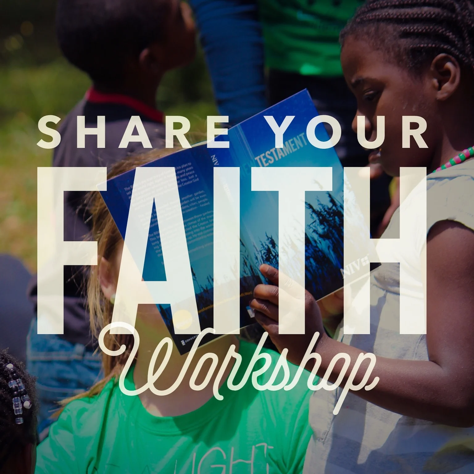 Share Your Faith Workshop (August 2015)