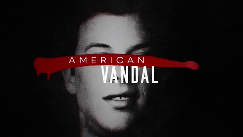 American Vandal.gif