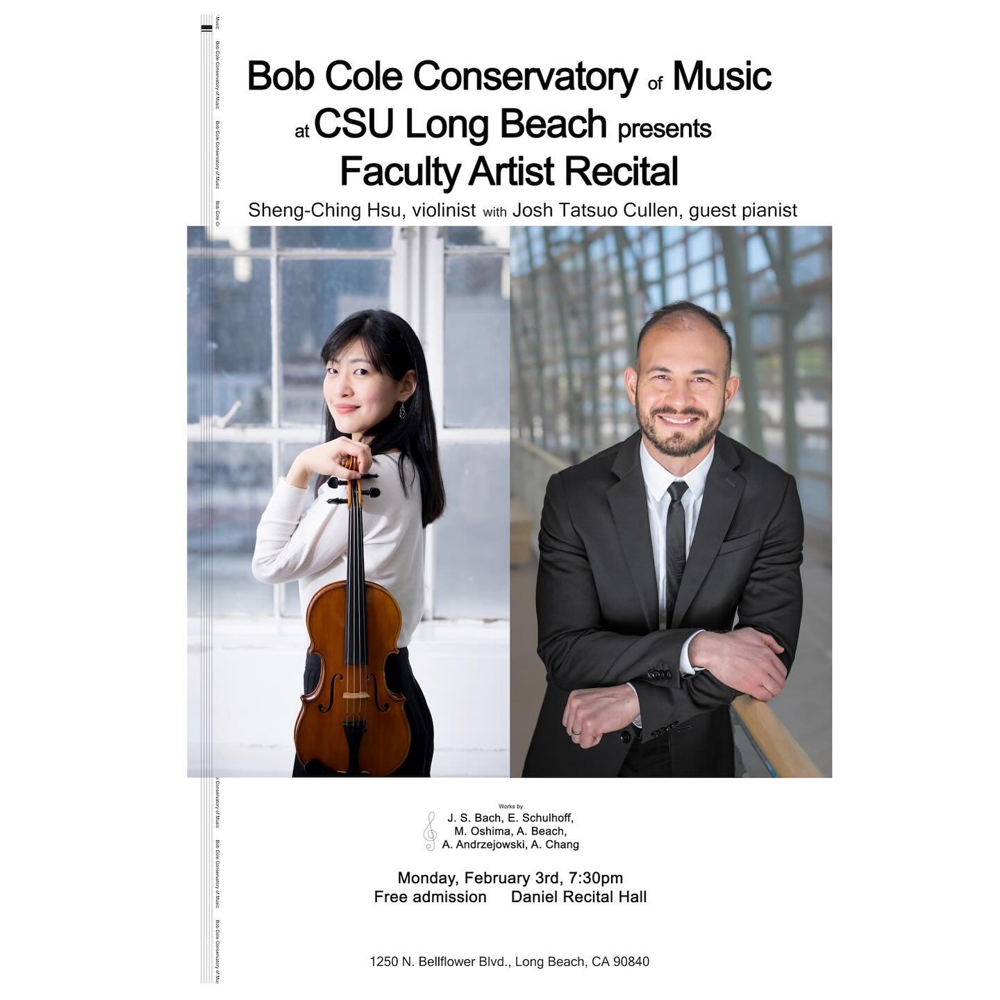 Free admission; live stream link to come

Mon Feb. 3 at 7:30pm
Daniel Recital Hall @ CSU Long Beach
@csulb_bccm 

Follow for updates :)
with @shengchinghsu