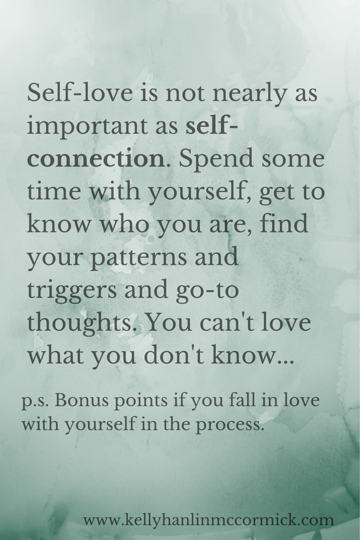 Self-Love vs. Self-Connection