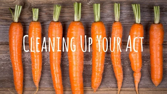 Cleaning Up Your Act