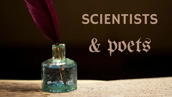 Scientists & Poets