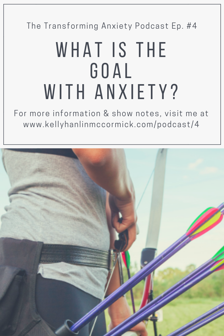 What is the Goal with Anxiety.png
