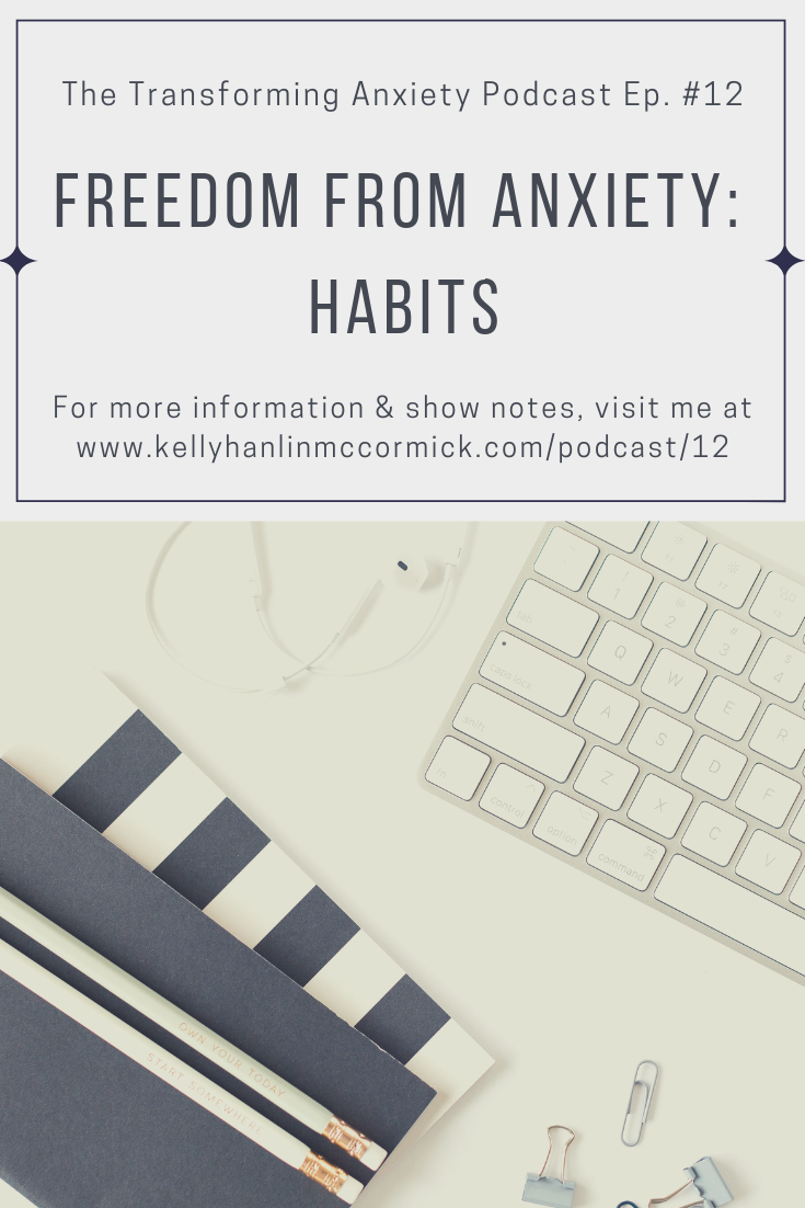 Freedom from Anxiety: Habits.png