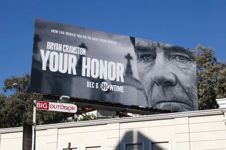 your honor series premiere billboard2.jpg