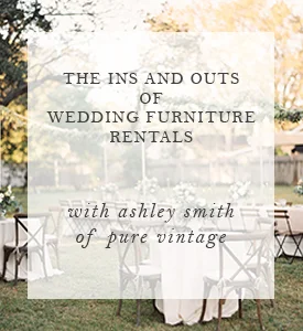The Ins and Outs of Wedding Rentals.jpg