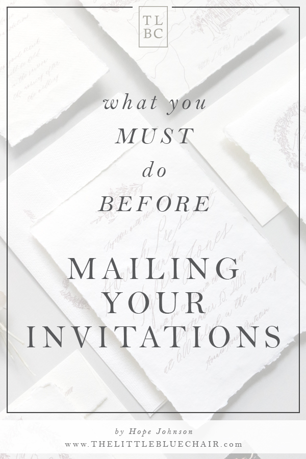 Mailing Your Invitations and hand canceling your envelopes_by the little blue chair_1.jpg