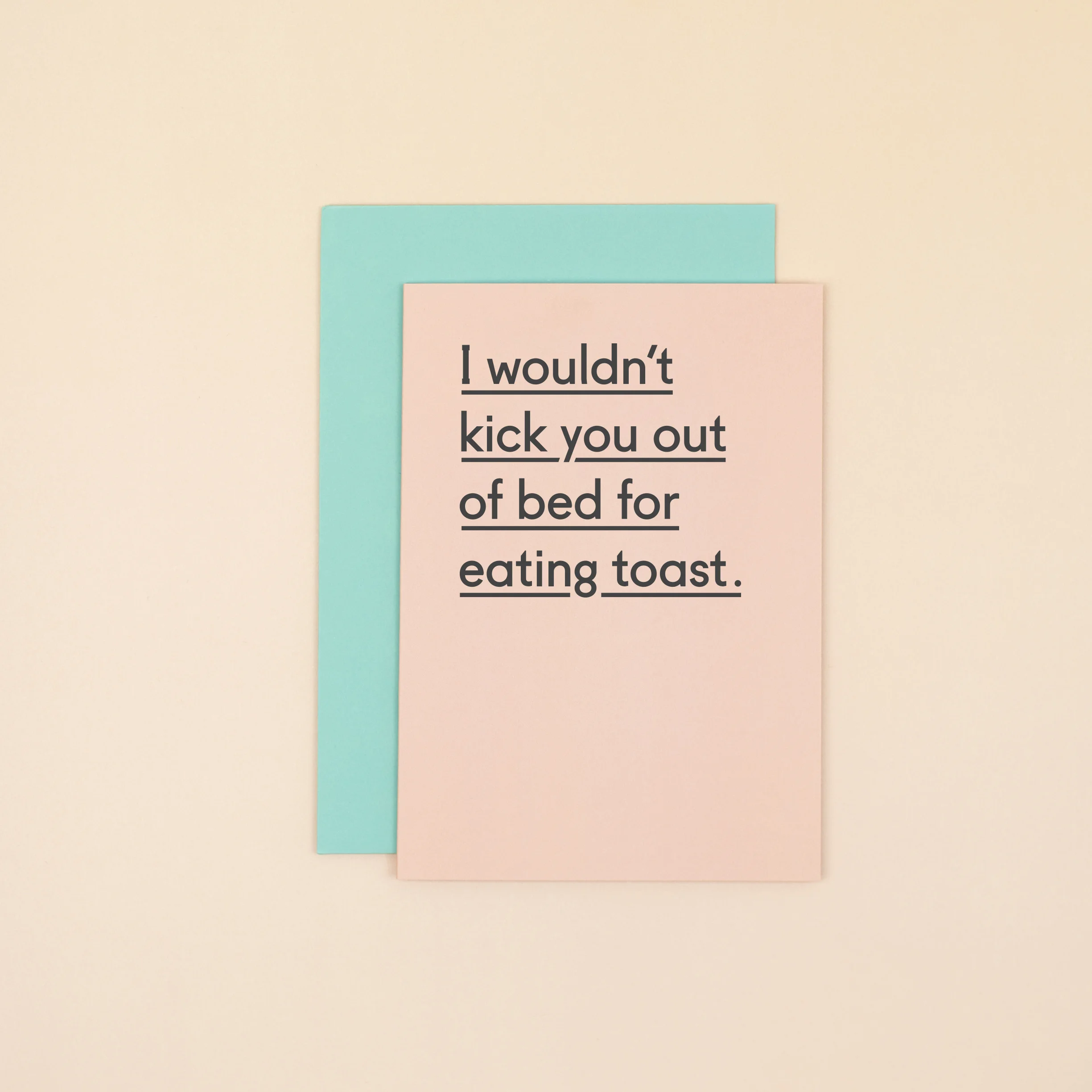 TPGC-TOAST_IWouldntKickYouOutOfBedForEatingToast-2.jpg