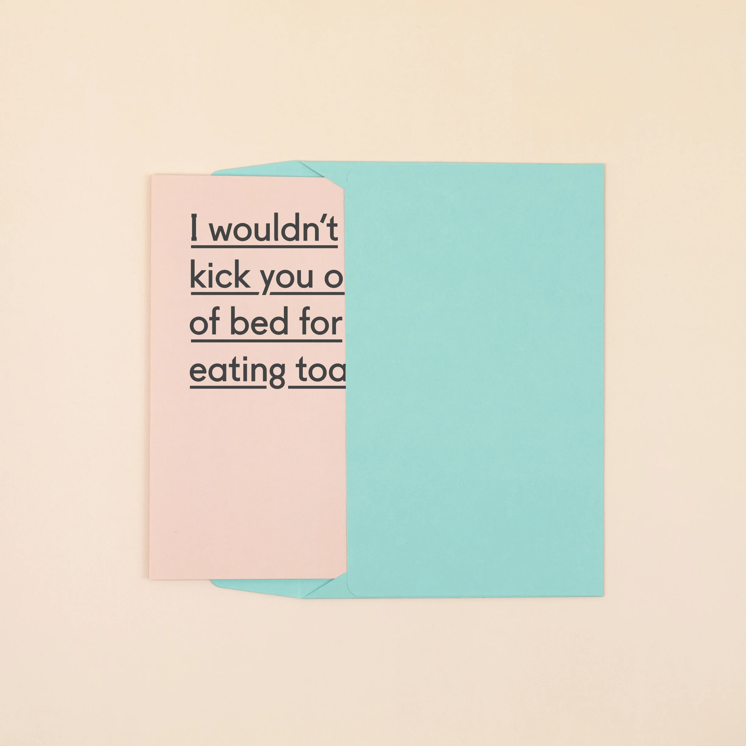 TPGC-TOAST_IWouldntKickYouOutOfBedForEatingToast-7.jpg