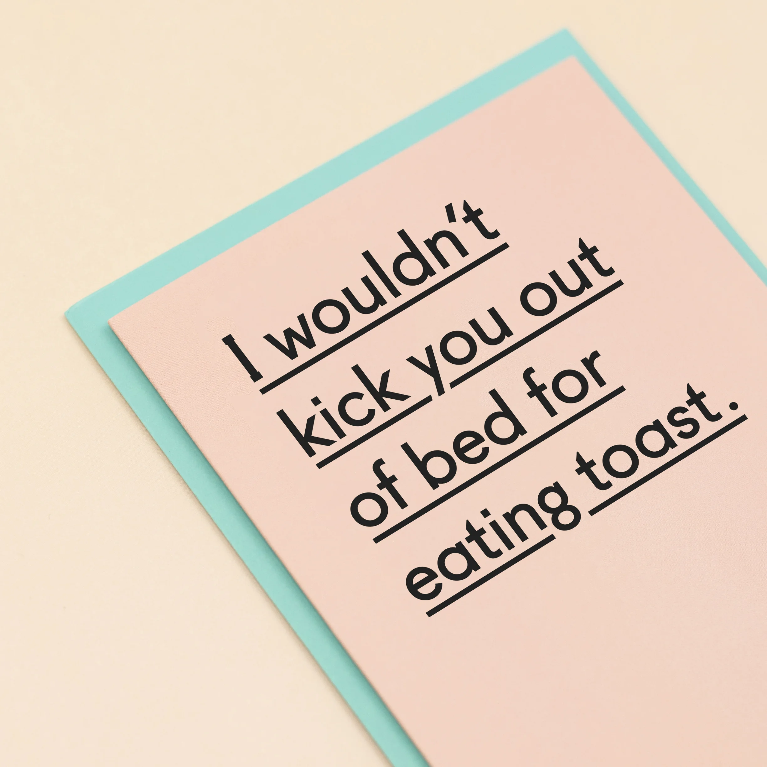 TPGC-TOAST_IWouldntKickYouOutOfBedForEatingToast-8.jpg