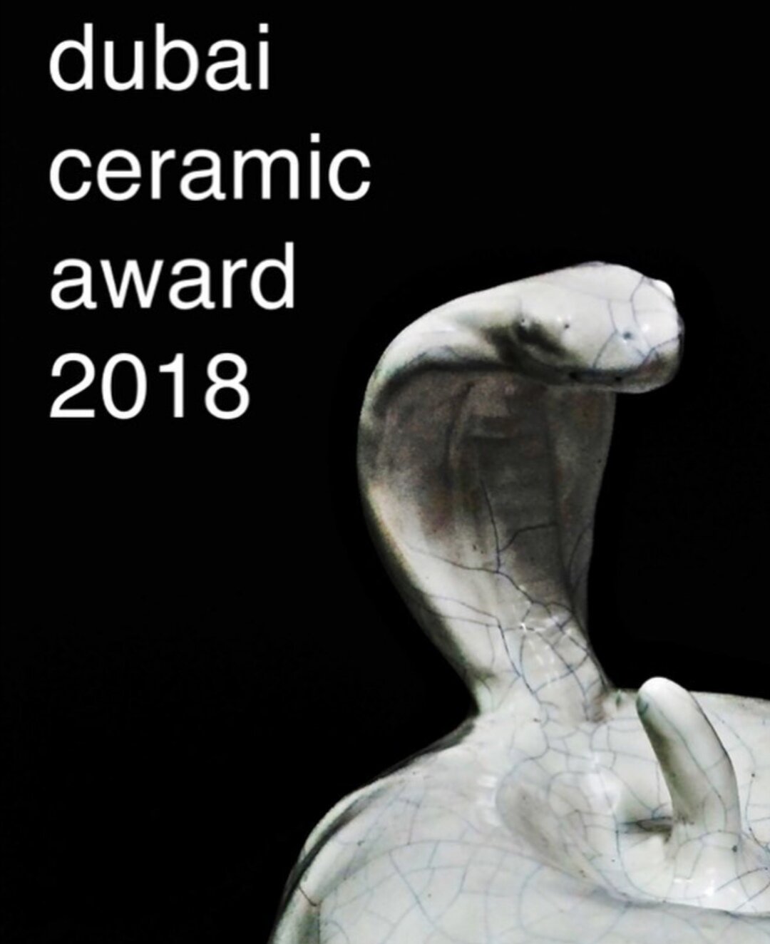  The 2nd Dubai Ceramic Award. An exhibition of the Dubai Ceramic Award finalists and awards ceremony held at AUD, showcasing the growing interest in clay culture in the region. 