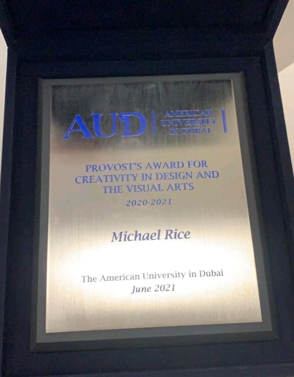  Honored to be the recipient of the ‘Provosts Award for Creativity and Design in the Visual Arts’ at the American University in Dubai May 2021 