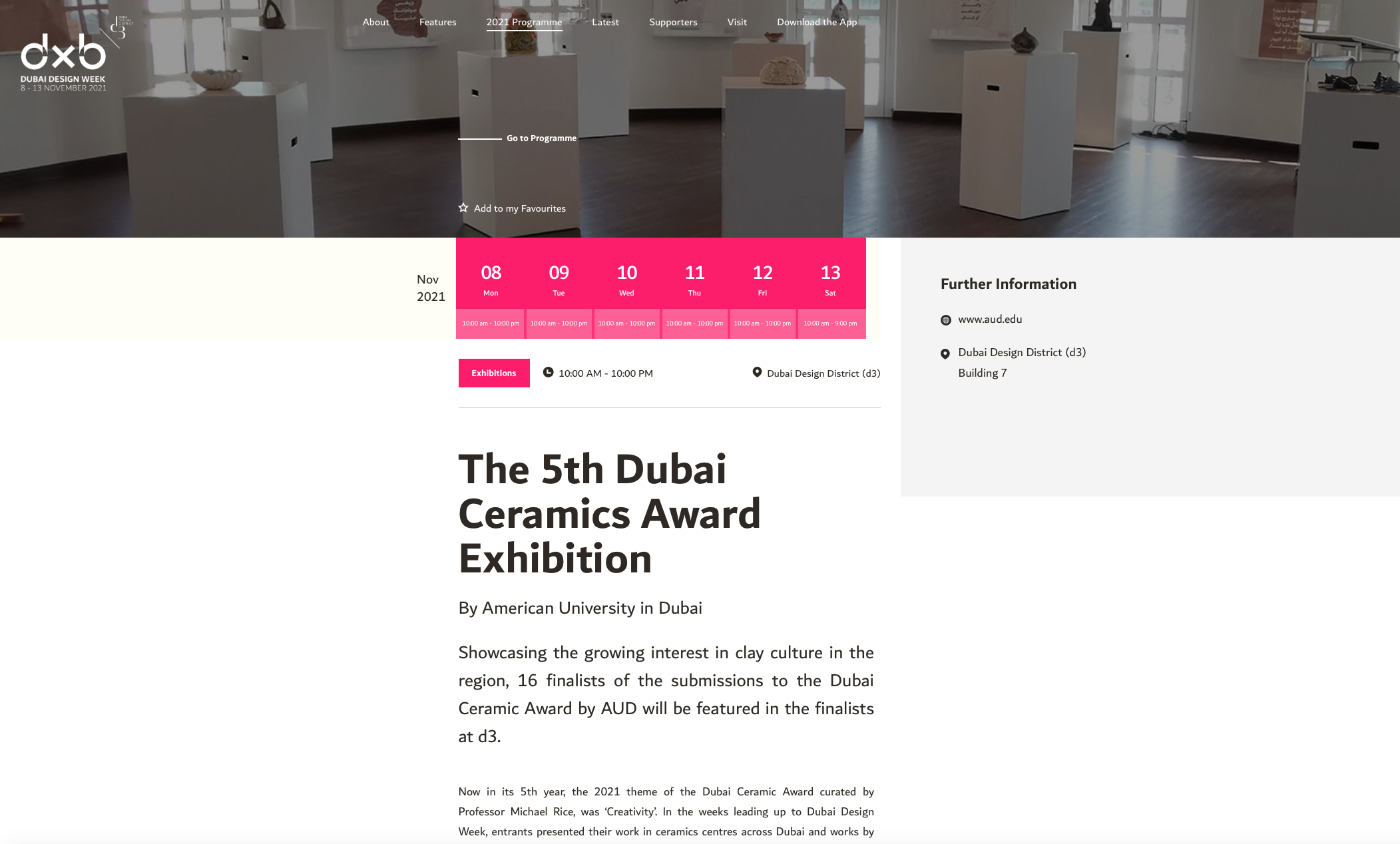  The 5th Dubai Ceramic Awards hosted at Dubai Design District (D3) during Dubai Design Week 2021     https://www.dubaidesignweek.ae/programme/2021/5th-dubai-ceramics-award-exhibition/ 