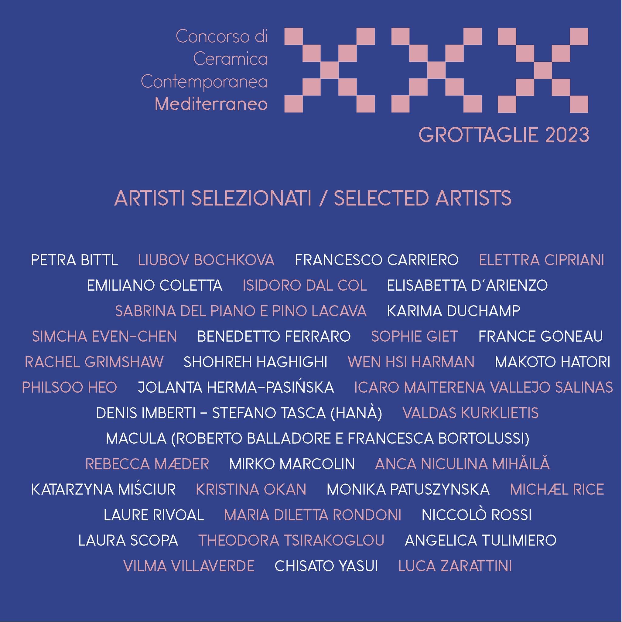  Thrilled to be a finalist in the 30th COMPETITION OF CONTEMPORARY CERAMIC ART “MEDITERRANEO”. The exhibition will be held at the Museo della Ceramica di Grottaglie, Grottaglie Italy, from the 2nd of July to the 3rd of September 2023. 