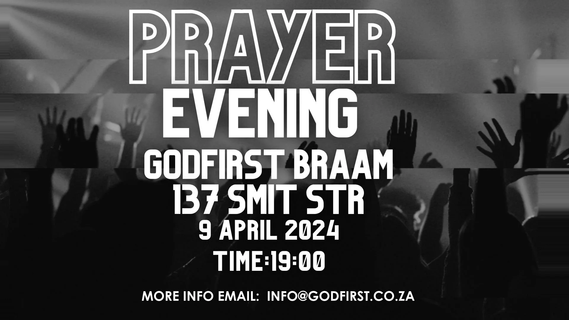 Prayer Evening - Braam