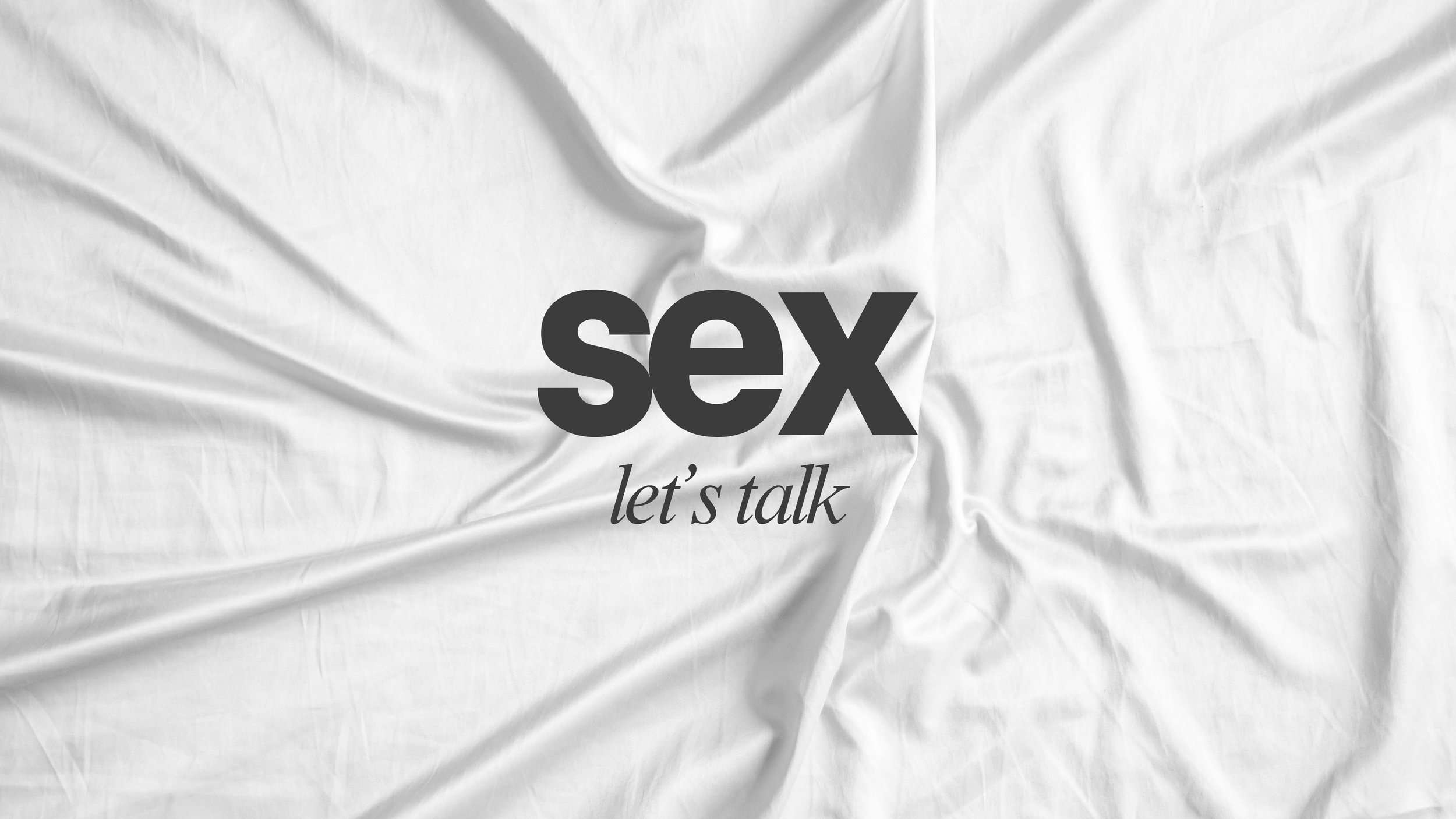 Sex- Let's Talk