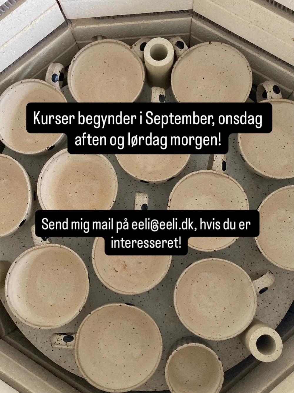 KURSER - jeg er ved at g&oslash;re klar til lerkurser, der kommer v&aelig;re f&aring; pladser og mere individuel undervisning, hvis du er interesseret, skriv til mig p&aring; eeli@eeli.dk og sige til hvad dine &oslash;nsker er. Mere info f&oslash;lge