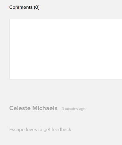 See how Celeste's comment is gray. This shows that it is hidden from other users, because it is still in the approval process, .