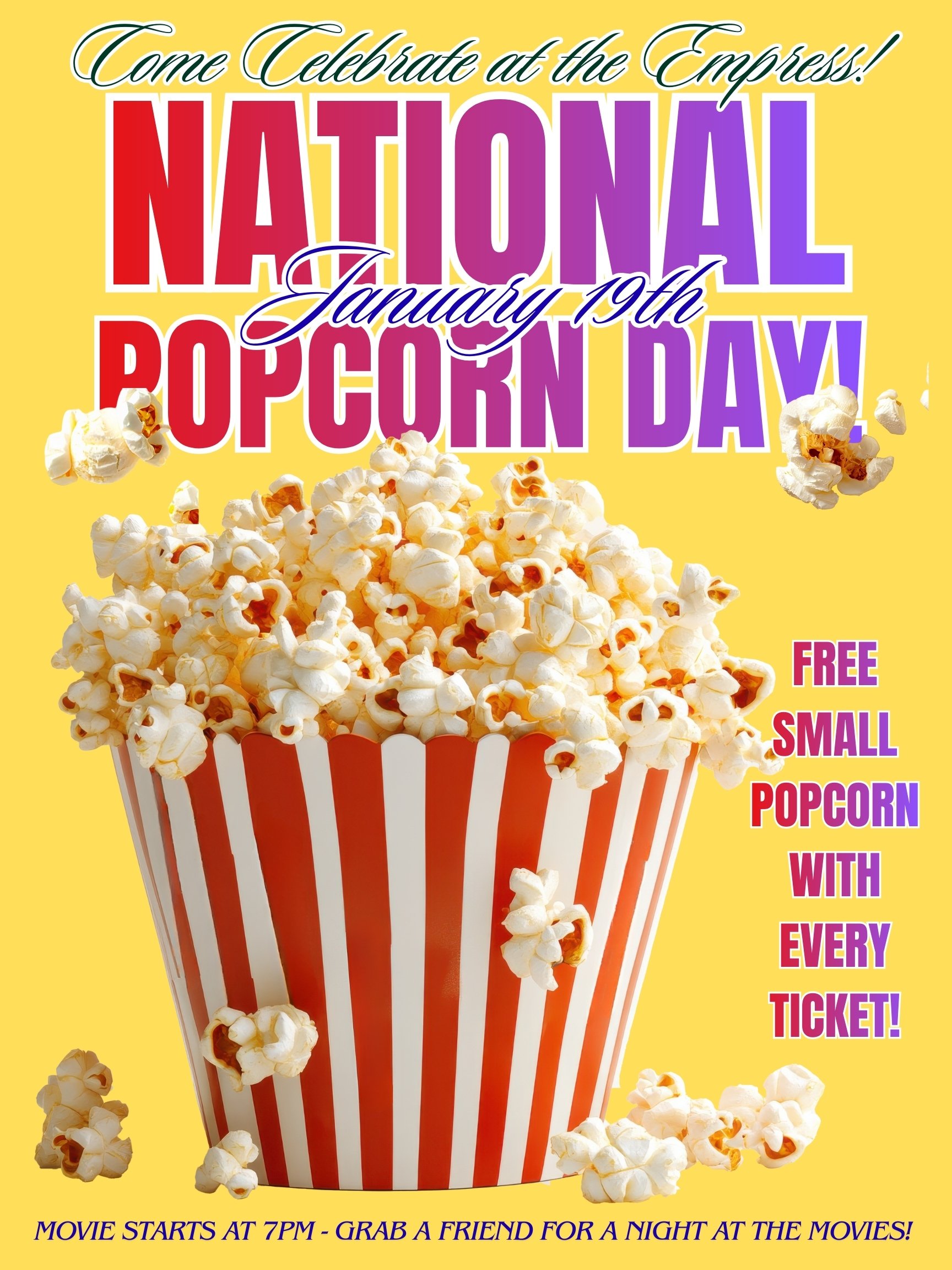 NATIONAL POPCORN DAY - Jan. 19, 7:00 PM 