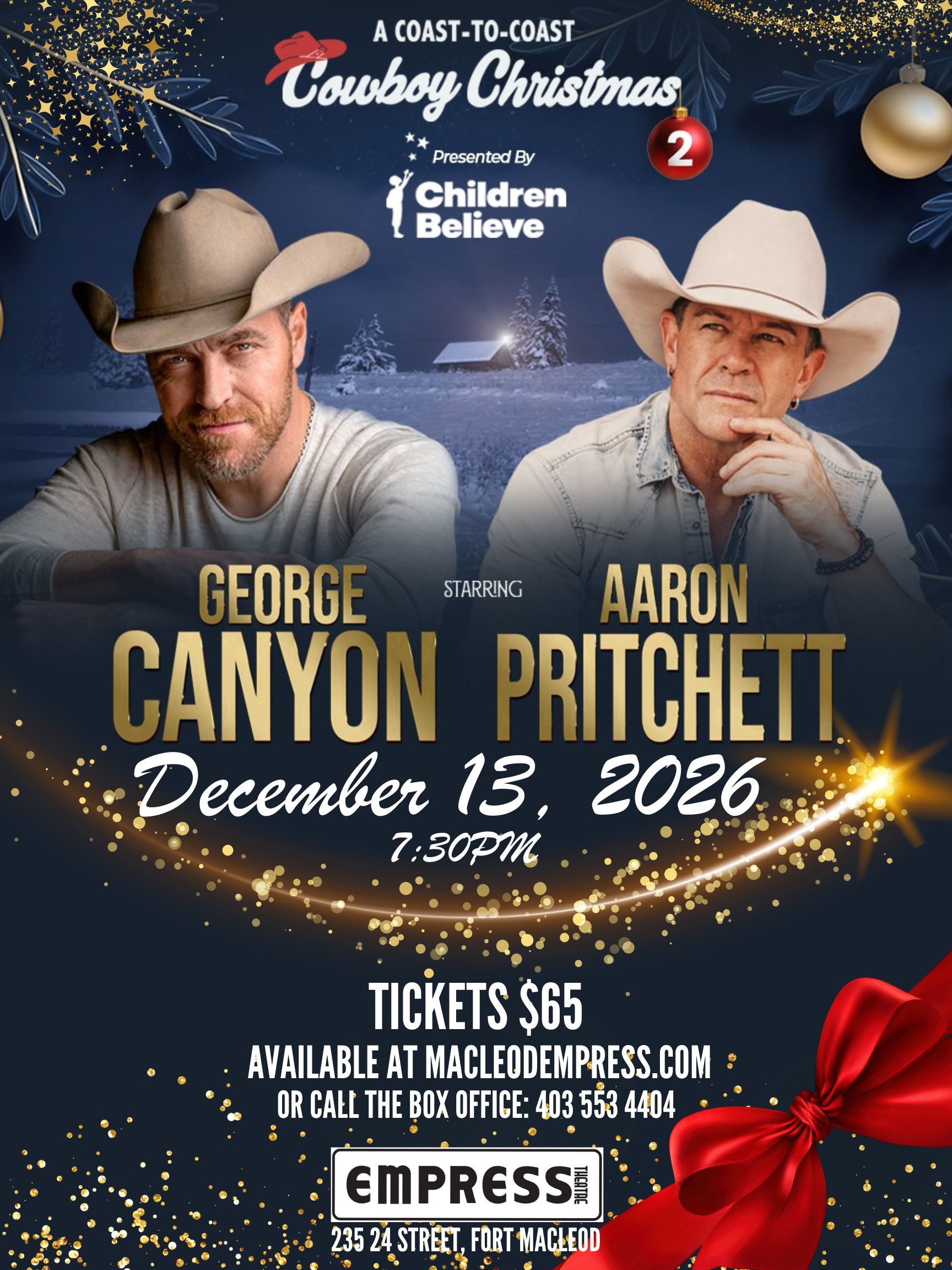 Coast to Coast Cowboy Christmas with George Canyon and Aaron Pritchett - December 13th, 2026 - @7:30PM