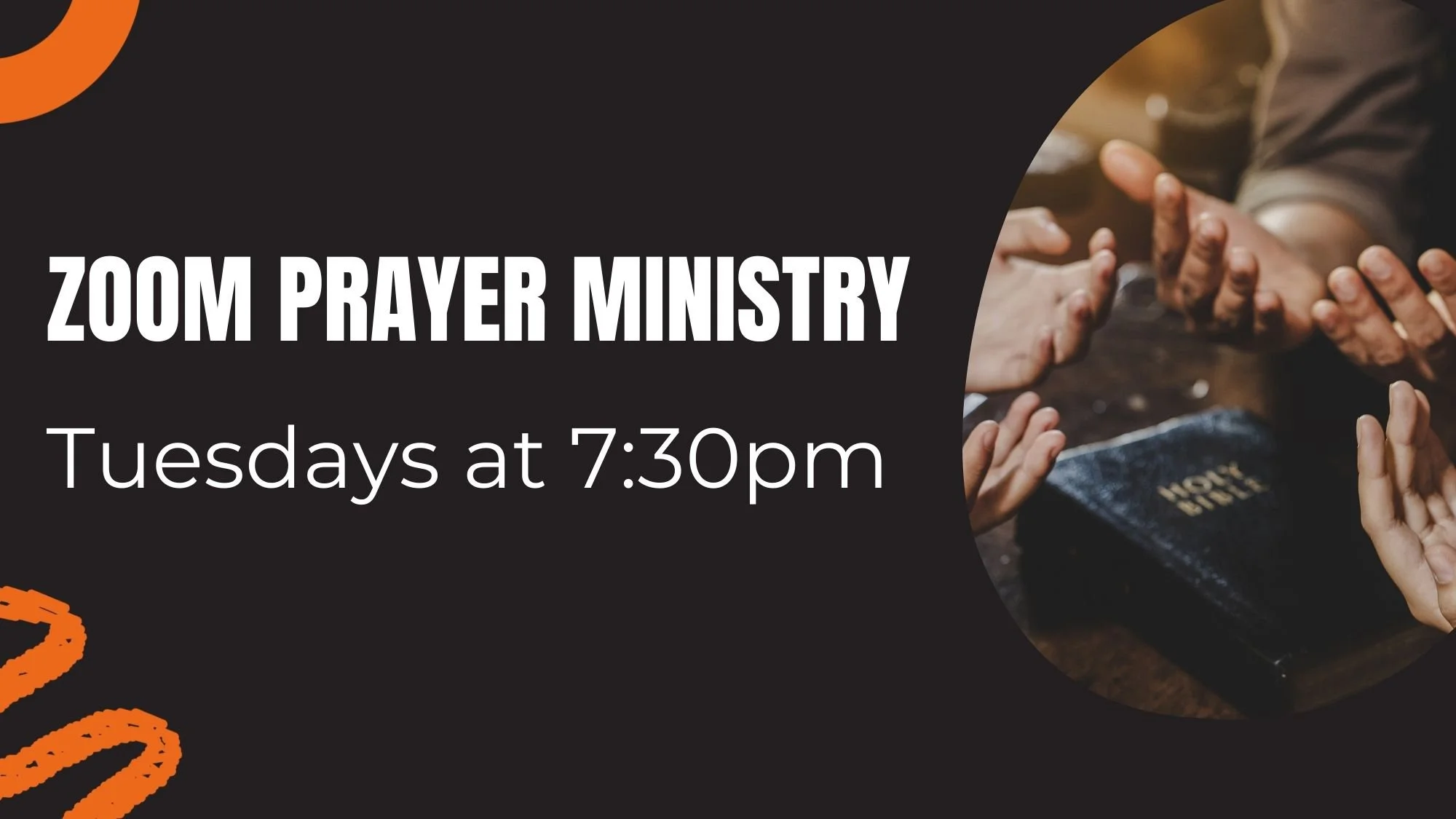 Zoom Prayer Ministry Tuesdays at 7:30pm