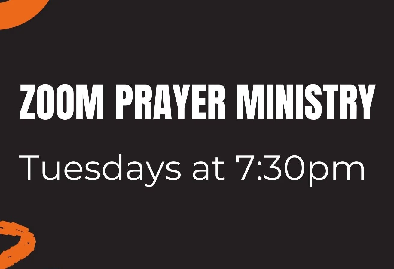 Zoom Prayer Ministry Tuesdays at 7:30pm